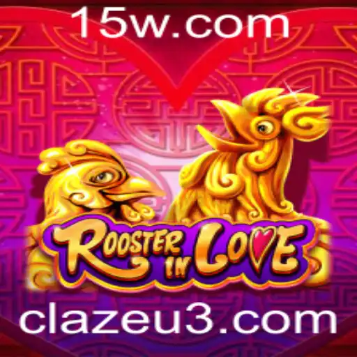 RoosterInLove: Mergulhe no Universo de 