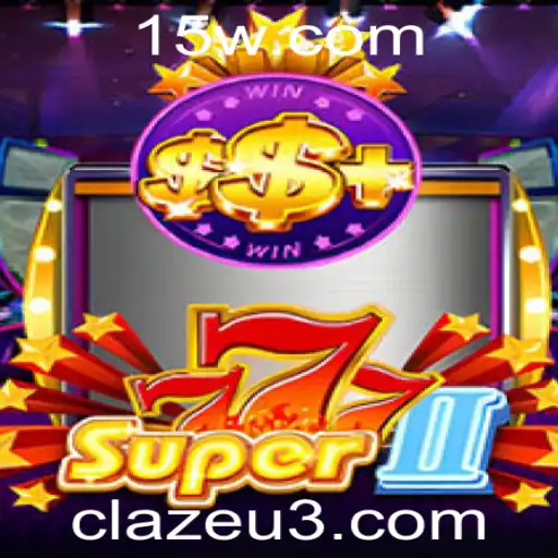 Descubra o Mundo Empolgante de Super777II: Um Jogo Revolucionário no Estilo Claze
